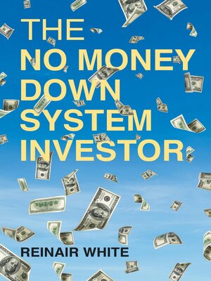 cover image of The No Money Down System Investor